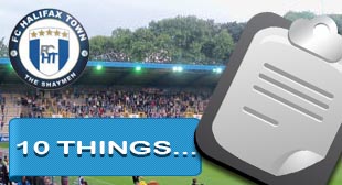 FC Halifax Town – Chesterfield: 10 Things…